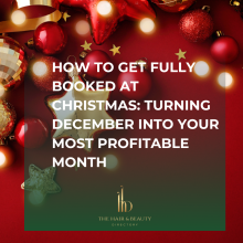 how to fill your salon diary at christmas